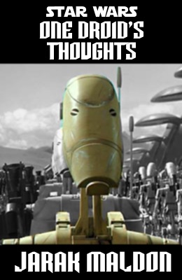 One Droid's Thoughts