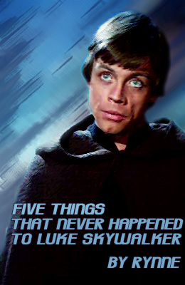 Five Things That Never Happened to Luke Skywalker