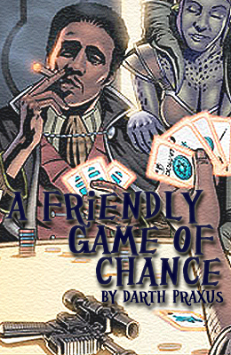 A Friendly Game of Chance