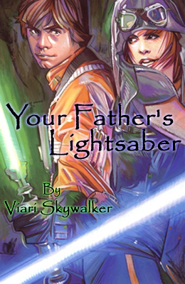 Your Father's Lightsaber